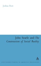 John Searle and the Construction of Social Reality