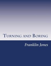 Turning and Boring