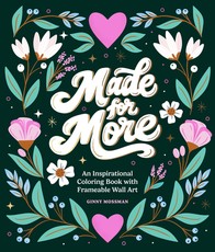 Made for More