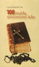 100 maldų neturintiems laiko