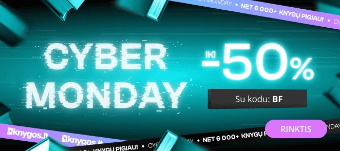 CYBER MONDAY - extra nuolaidos iki -50%!