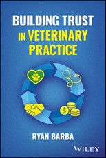 Building Trust in Veterinary Practice