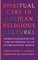 Spiritual Care in African Religious Cultures