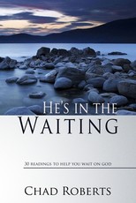 He's in the Waiting