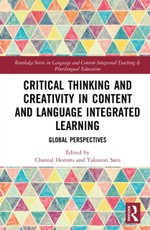 Critical Thinking and Creativity in Content and Language Integrated Learning