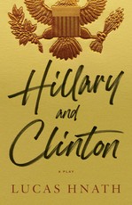 Hillary and Clinton