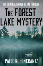 The Forest Lake Mystery