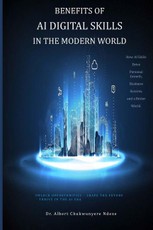 Benefits of AI Digital Skills in the Modern World
