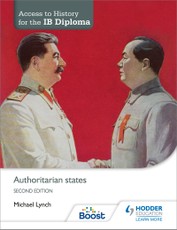 Access to History for the Ib Diploma: Authoritarian States