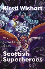 The Pocketbook Guide to Scottish Superheroes