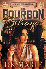 The Bourbon Betrayal