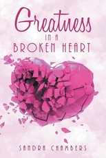 Greatness in a Broken Heart