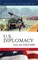 Historical Dictionary of U.S. Diplomacy since the Cold War