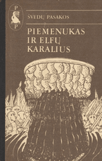 Piemenukas ir elfų karalius. Švedų pasakos (1988)
