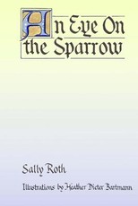 An Eye on the Sparrow