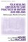 Folk Healing and Health Care Practices in Britain and Ireland
