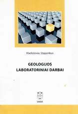 Geologijos darbai. Laboratoriniai darbai