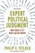 Expert Political Judgment