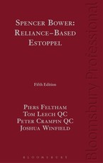 Spencer Bower: Reliance-Based Estoppel