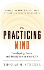 The Practicing Mind