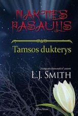 Tamsos dukterys. Ciklo „Nakties pasaulis“ 2-oji knyga