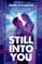Still Into You