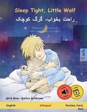 Sleep Tight, Little Wolf - راحت بخواب، گرگ کوچک (English - Persian, Farsi, Dari)