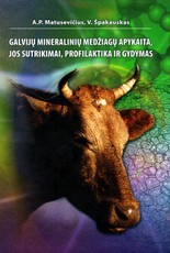 Galvijų mineralinių medžiagų apykaita, jos sutrikimai, profilaktika ir gydymas