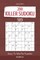 Killer Sudoku - 200 Easy to Master Puzzles 9x9 vol.26