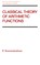 Classical Theory of Arithmetic Functions