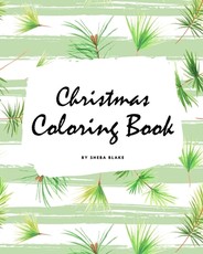 Christmas Coloring Book for Children (8x10 Coloring Book / Activity Book)