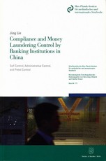 Compliance and Money Laundering Control by Banking Institutions in China