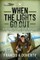 When the Lights Go Out
