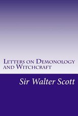 Letters on Demonology and Witchcraft