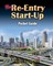 The Re-Entry Start-Up Guide