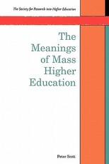 The Meanings of Mass Higher Education