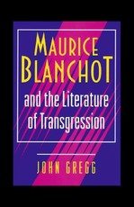 Maurice Blanchot and the Literature of Transgression