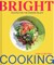 Bright Cooking