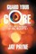 Guard Your Core