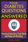 Your Diabetes Questions Answered