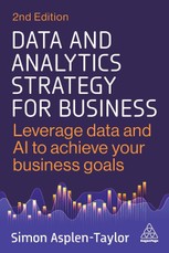 Data and Analytics Strategy for Business