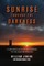 Sunrise Through the Darkness