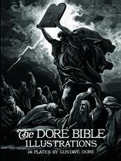 The DorÃ© Bible Illustrations