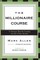 The Millionaire Course