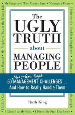Ugly Truth about Managing People
