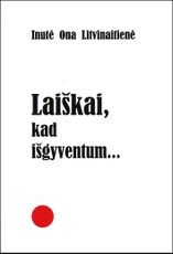 Laiškai, kad išgyventum…