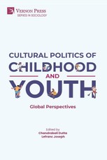 Cultural Politics of Childhood and Youth