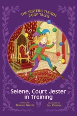 Selene, Court Jester in Training