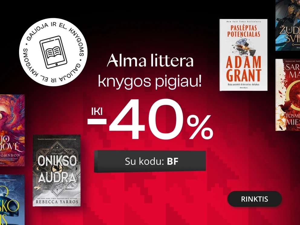 Leidyklos ALMA LITTERA knygoms iki -40% extra nuolaidos!