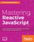 Mastering Reactive JavaScript